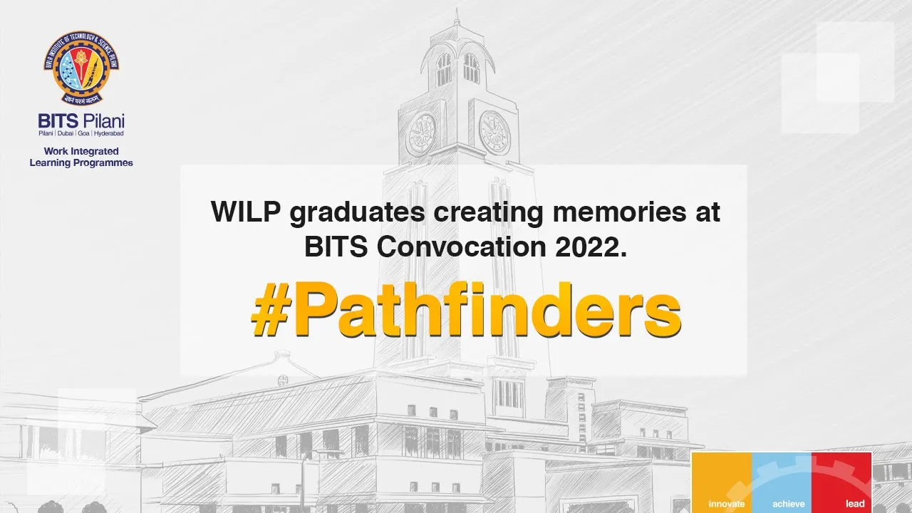 WILP graduates creating memories at BITS Convocation 2022. #Pathfinders